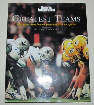 Greatest Teams - Oversize Hardcover Picture Book from Sports Illustrated