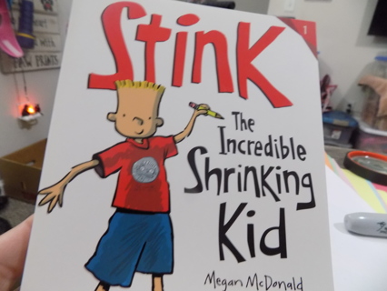 Stink the incredible shrinking kid by M. McDonald