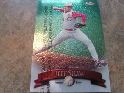 1998 TOPPS FINEST JEFF SHAW CINCINNATI REDS BASEBALL CARD# 128