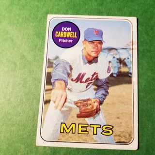 1969 - TOPPS BASEBALL CARD NO. 193 - DON CARDWELL - METS