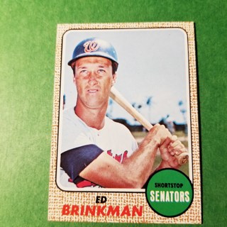 1968 - TOPPS BASEBALL CARD NO. 49 - ED BRINKMAN - SENATORS