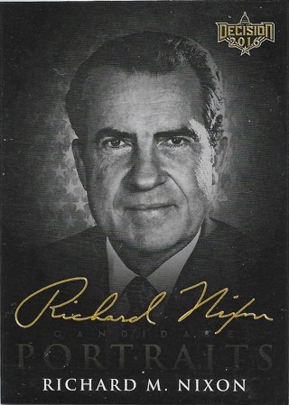 2016 Decision 2016 Candidate Portraits #CP50 Richard Nixon