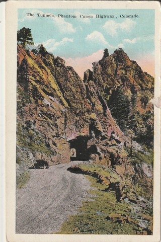 Vintage Unused Postcard: (gin): The Tunnels, Phantom Canon Highway, CO