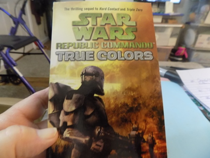 Star Wars Republic Commando True Colors by Kara Travess paperback 