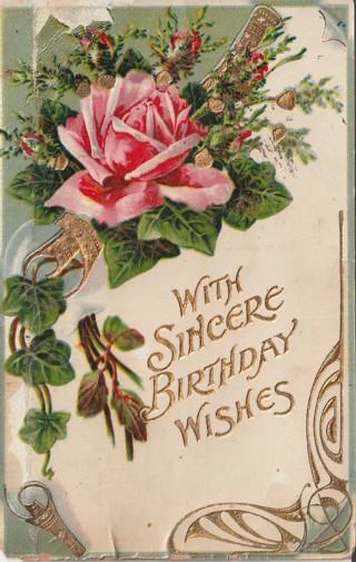 Vintage Used Postcard: (gin) 1910 With Sincere Birthday Wishes