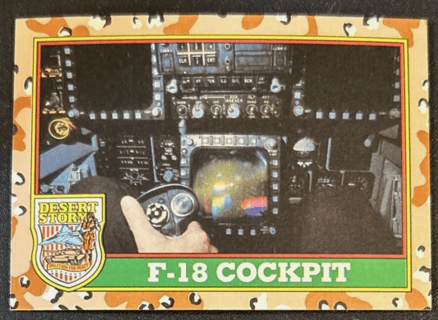 FREE: 1991 Topps Desert Storm #64 F-18 Cockpit Non Sport