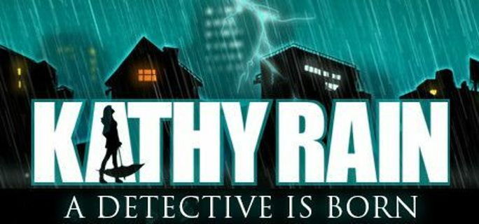 Kathy Rain Steam Key