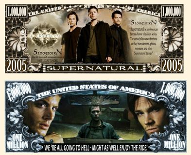 1 Supernatural million dollar novelty fake money W/Sleeve