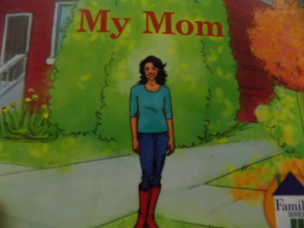 My Mom a childs' book