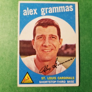 1959 - TOPPS BASEBALL CARD NO. 6 - ALEX GRAMMAS - CARDINALS - SHARP