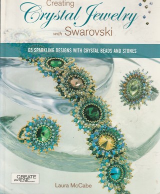 Craft  Book Soft Covered: Creating Crystal Jewelry with Swarovsle 144 pages