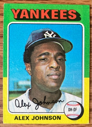 1975 Topps Alex Johnson baseball card 