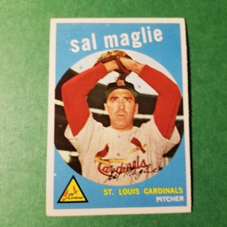 1959 - TOPPS EXMT/ NRMT  BASEBALL CARD NO. 309 - SAL MAGLIE - CARDINALS