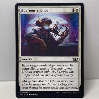 Buy Your Silence (006) Streets Of New Capenna SNC MTG Magic The Gathering