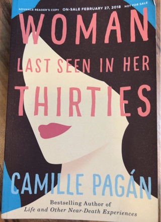 Woman Last Seen in Her Thirties by Camille Pagan 