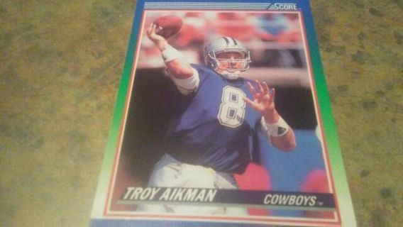 1990 SCORE TROY AIKMAN DALLAS COWBOYS FOOTBALL CARD# 21. HALL OF FAMER