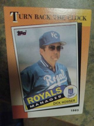 1990 TOPPS TURN BACK THE CLOCK DICK HOWSER MANAGER ROYALS BASEBALL CARD# 661