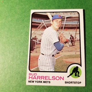 1973 - TOPPS BASEBALL CARD NO. 223 - BUD HARRELSON - METS