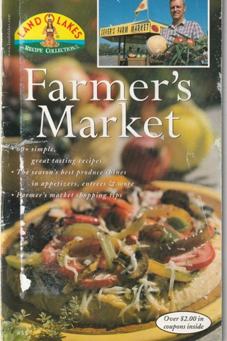Soft Covered Recipe Book: Land O Lakes: Farmer's Market
