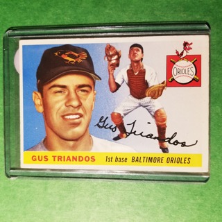  1955 TOPPS BASEBALL CARD - NO. 64 - GUS TRIANDOS - ORIOLES - EXMT- NRMT. 