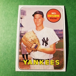 1969 - TOPPS EXMT - NRMT BASEBALL - CARD NO. 470 - MEL STOTTLEMYRE - YANKEES