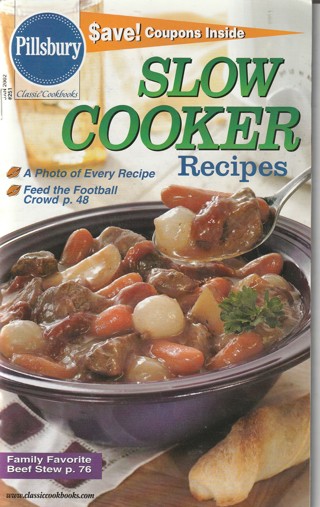 Soft Covered Recipe Book: Pillsbury: Slow Cooker Recipes