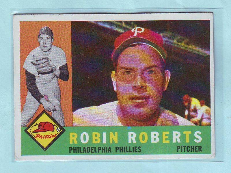 Free 1960 Topps Robin Roberts Baseball Card 264 Phillies Sports Trading Cards