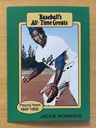 Jackie Robinson - 1987 Hygrade Baseball's All-Time Greats - NM card