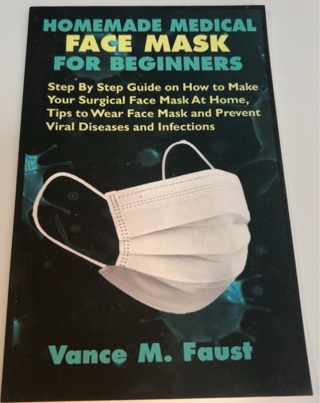 Homemade Medical Face Mask for Beginners 