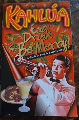 Kahlua Eat Drink & Be Merry Recipe Book