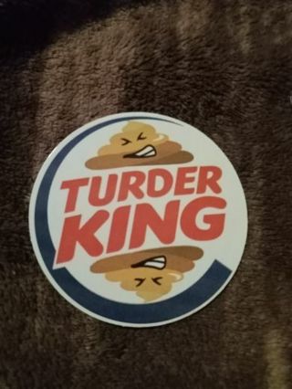 Burger King turd sticker new