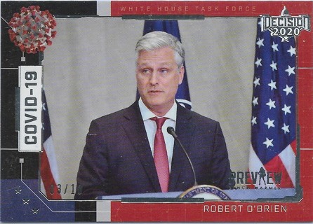 2020 Decision 2020 COVID-19 White House Task Force Preview Stamped #COV10 Robert O'Brien 3/10