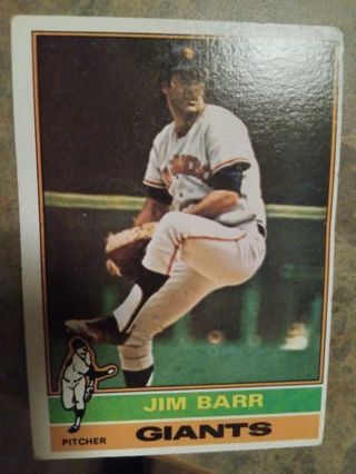 1976 TOPPS JIM BARR SAN FRANCISCO GIANTS BASEBALL CARD# 308