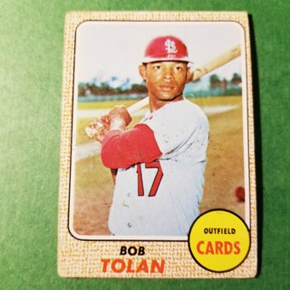 1968- TOPPS BASEBALL CARD NO. 84 - BOB TOLAN - CARDINALS  