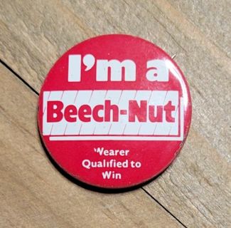 Vintage Beech-Nut Chewing Gum Pinback Advertising Pin