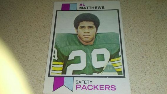 1973 AL MATTHEWS GREEN BAY PACKERS FOOTBALL CARD