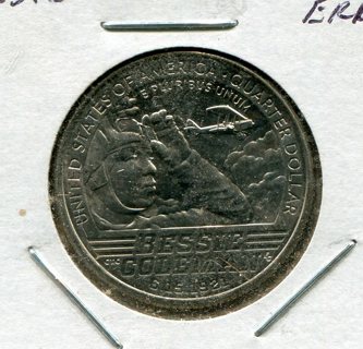 2023 P Bessie Coleman Quarter Error-Die Chip-B.U.