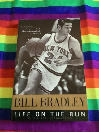 Life On The Run Paperback Book By Bill Bradley Excellent Condition Biography NBA 