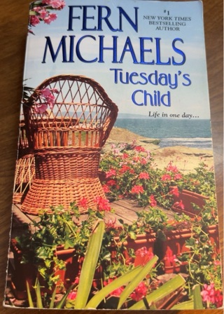 Tuesdays Child by Fern Michaels 