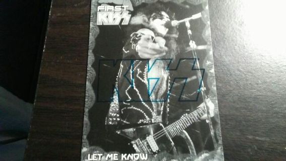 2009 KISS CATALOG/PRESSPASS- FIRST KISS- LET ME KNOW- BLUE EDITION TRADING CARD# 16