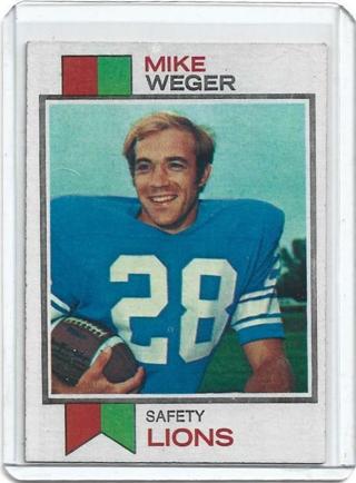 1973 TOPPS MIKE WEGER CARD