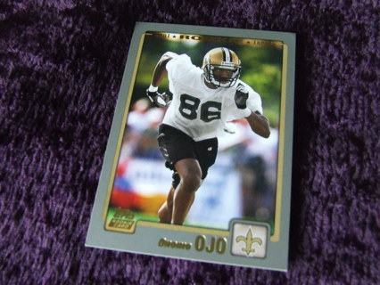 2001 Onomo Ojo New Orleans Saints ROOKIE Topps Card #335