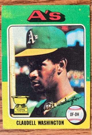 1975 Topps Claudell Washington baseball card 