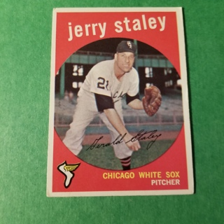 1959 - TOPPS EXMT - NRMT BASEBALL - CARD NO. 426 -  JERRY STALEY - WHITE SOX