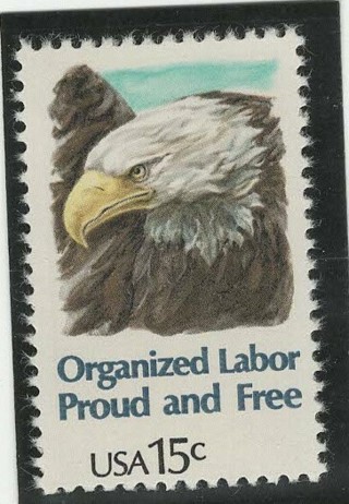 1980, #1831, Organized Labor Proud & Free