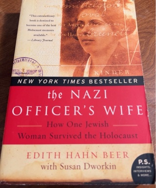 The Nazi Officer’s Wife by Edith Hahn Beer
