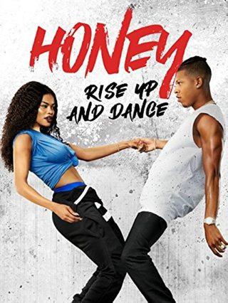 Honey Rise up and Dance (HDX) (Movies Anywhere) VUDU, ITUNES, DIGITAL COPY