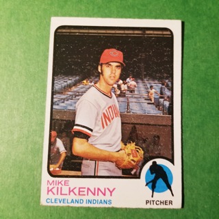 1973 - TOPPS BASEBALL CARD HI NO. 551 - MIKE KILKENNY - INDIANS