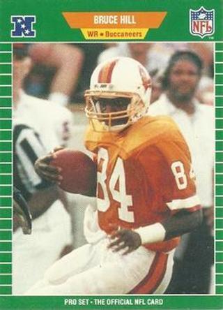 Tradingcard - 1989 Pro Set #417 - Bruce Hill RC - Tampa Bay Buccaneers