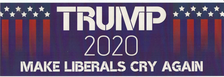 TRUMP 2020 - MAKE LIBERALS CRY AGAIN BUMPER STICKER